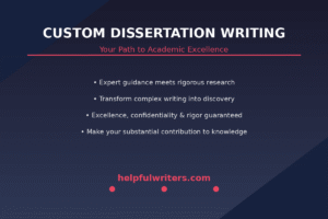 Custom Dissertation Writing